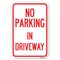Signmission No Parking in Driveway Heavy-Gauge Aluminum Sign, 12" x 18", A-1218-23723 A-1218-23723 - alternate 1